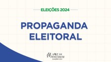 Partidos, federações e coligações deverão entregar lista com os nomes às emissoras de rádio e te...