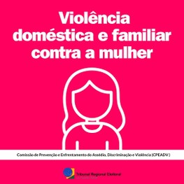 TRE-ES Campanha Combate à violência contra a mulher 2024